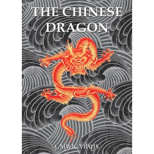 The Chinese Dragon - Paperback