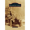 Roosevelt Dam - Hardcover