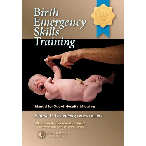 Birth Emergency Skills Training: Manual for Out-Of-Hospital Midwives - Paperback