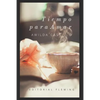 Tiempo para amar - Paperback