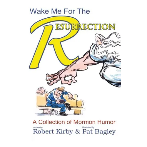 Wake Me For The Resurrection - Paperback