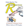 Wake Me For The Resurrection - Paperback