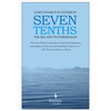 Seven Tenths: The Sea and Its Thresholds - Paperback