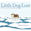 Little Dog Lost: The True Story of a Brave Dog Named Baltic - Paperback