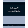 The Etchings Of James Mcneill Whistler - Paperback