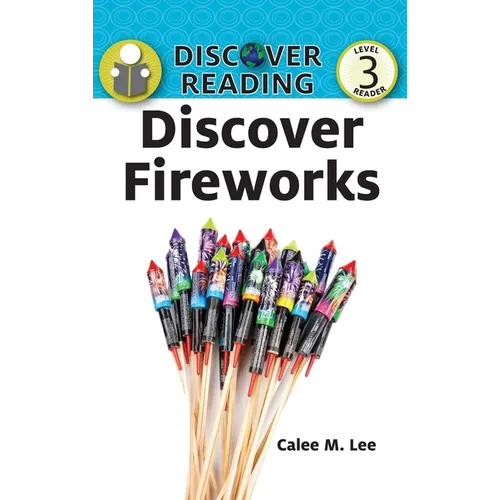 Discover Fireworks - Hardcover