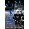 Bernie Nicholls - Hardcover