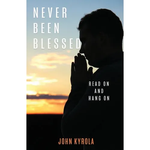 Never Been Blessed - Paperback