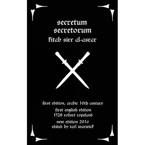 Secretum Secretorum: Kitab Sirr Al-Asrar - Paperback