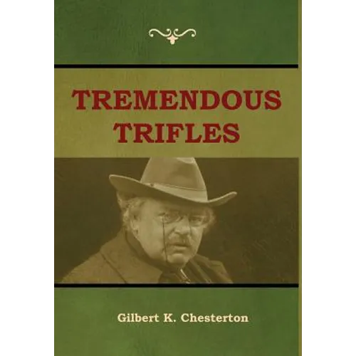 Tremendous Trifles - Hardcover