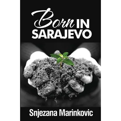 Born in Sarajevo - Paperback