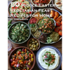 50 Middle Eastern Vegetarian Feasts Recipes for Home - Paperback