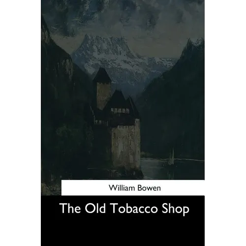 The Old Tobacco Shop - Paperback