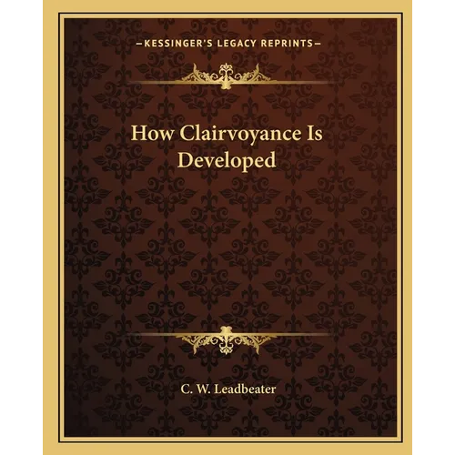 How Clairvoyance Is Developed - Paperback