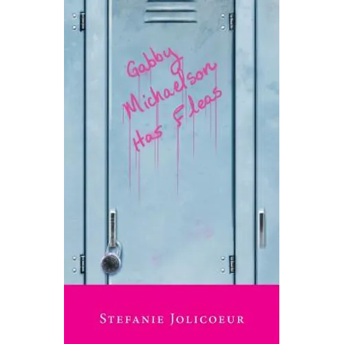 Gabby Michaelson Has Fleas - Paperback