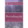 Revitalizacion: Una guía práctica para revertir la pérdida de vitalidad en la iglesia local - Paperback