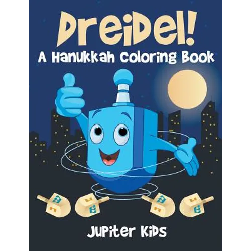 Dreidel! A Hanukkah Coloring Book - Paperback