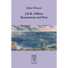 J.R.R. Tolkien - Romanticist and Poet - Paperback