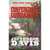 The Rise and Fall of the Confederate Government: Volume One - Paperback