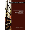 The Deuteronomic School: History, Social Setting, and Literature - Paperback