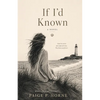 If I'd Known - Paperback