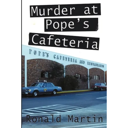 Murder at Pope's Cafeteria - Paperback