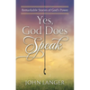 Yes, God Does Speak - Paperback
