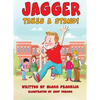 Jagger Takes A Stand! - Hardcover