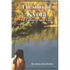 The Story of Kyota-The Legend of Spirit Lake - Paperback