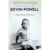 The Education of Kevin Powell - Paperback