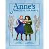 Anne's Tragical Tea Party: Inspired by Anne of Green Gables - Paperback