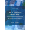 The Sounds of Language: An Introduction to Phonetics - Paperback