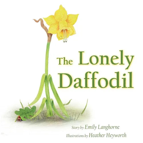 The Lonely Daffodil - Paperback