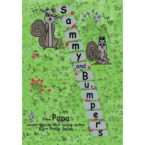 Sammy and Bumpers - Hardcover