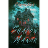 Shadow Manor - Paperback