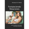 Fortaleciendo Relaciones Cuando Nuestros Niños Tienen Necesidades Especiales - Paperback