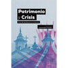 Patrimonio y Crisis - Paperback