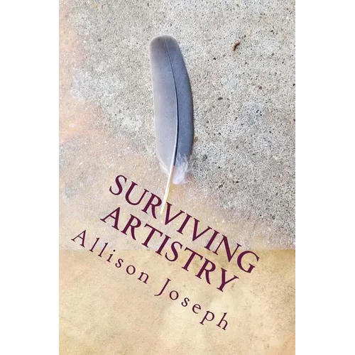 Surviving Artistry - Paperback