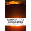 Samson - The Bible Story - Paperback