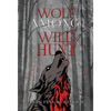 The Wolf Among the Wild Hunt - Hardcover