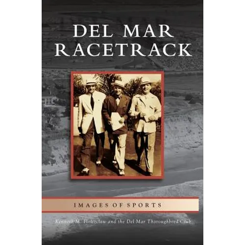 Del Mar Racetrack - Hardcover