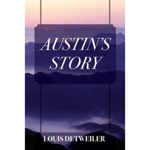 Austin's Story - Paperback