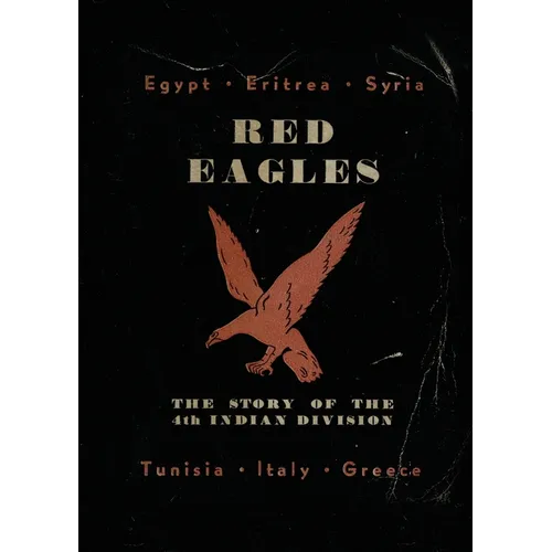 Red Eagles: The Story of the 4th Indian Division - Paperback