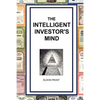 The Intelligent Investor's Mind: The Psychology and Philosophy of Smart Investing - Paperback