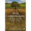 Deep Comprehension: Multi-Disciplinary Approaches to Understanding, Enhancing, and Measuring Comprehension - Paperback