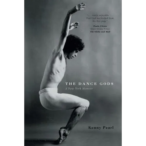 The Dance Gods: A New York Memoir - Paperback