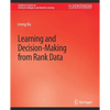 Learning and Decision-Making from Rank Data - Paperback