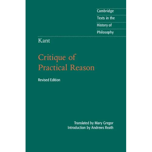 Kant: Critique of Practical Reason - Paperback