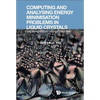 Computing & Analysing Energy Minimis Problems Liquid Crystal - Hardcover