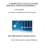 Complete Calculus For Physics And Engineering - Paperback